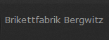 Brikettfabrik Bergwitz