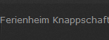 Ferienheim Knappschaft