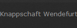 Knappschaft Wendefurt