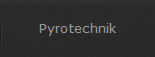 Pyrotechnik